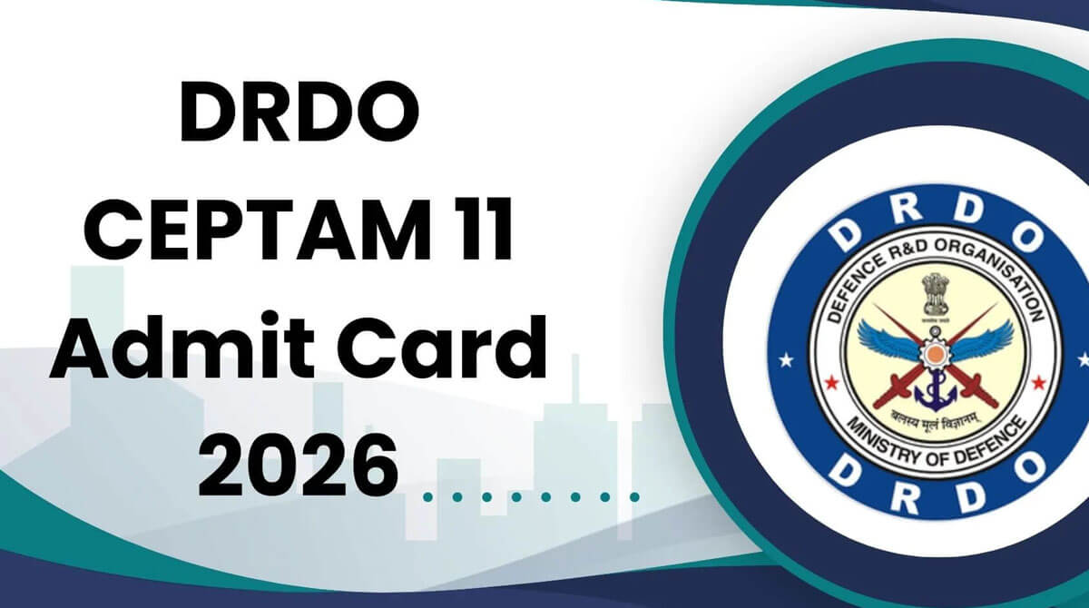 DRDO CEOTAM 11 Admit Crad 2026