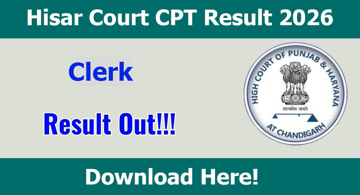 Hisar Court CPT Result 2026