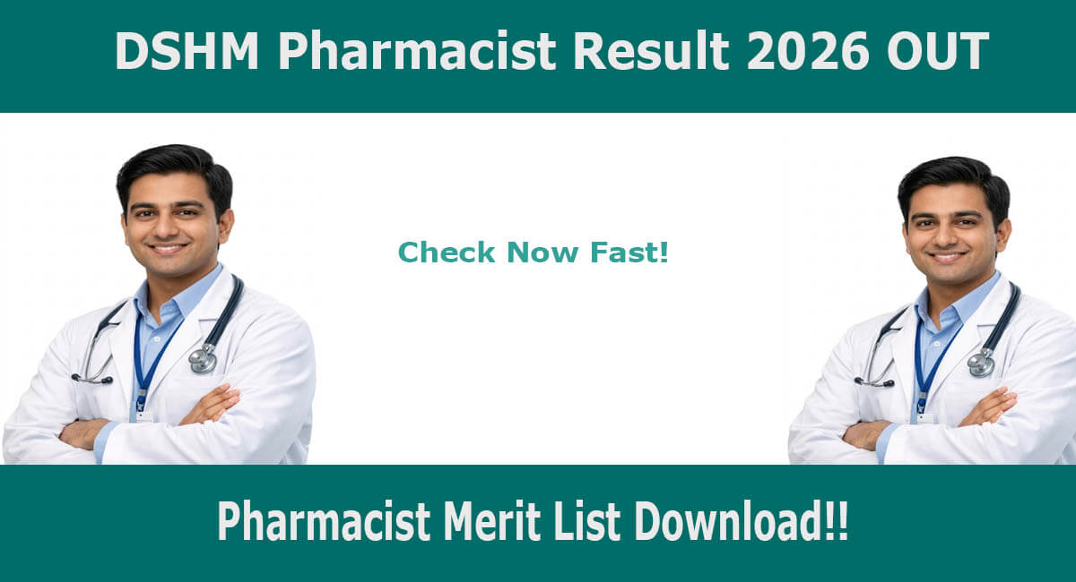 DSHM Pharmacist Result 2026
