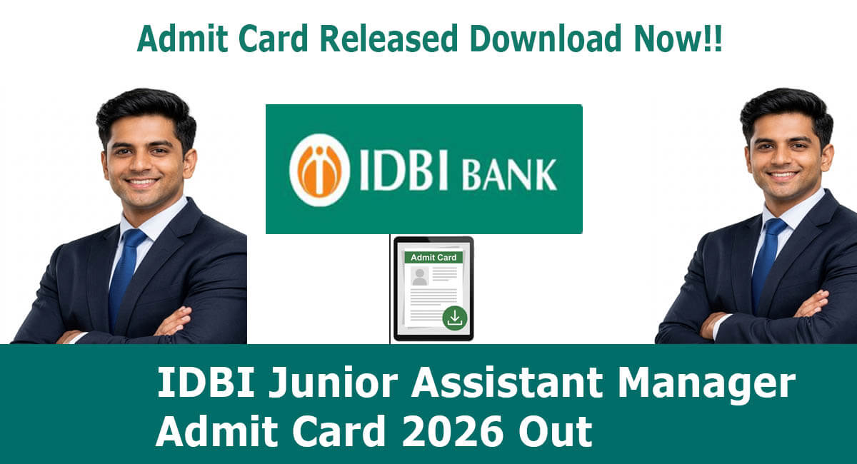 IDBI Junior Assistant Manager Admit Card 2026