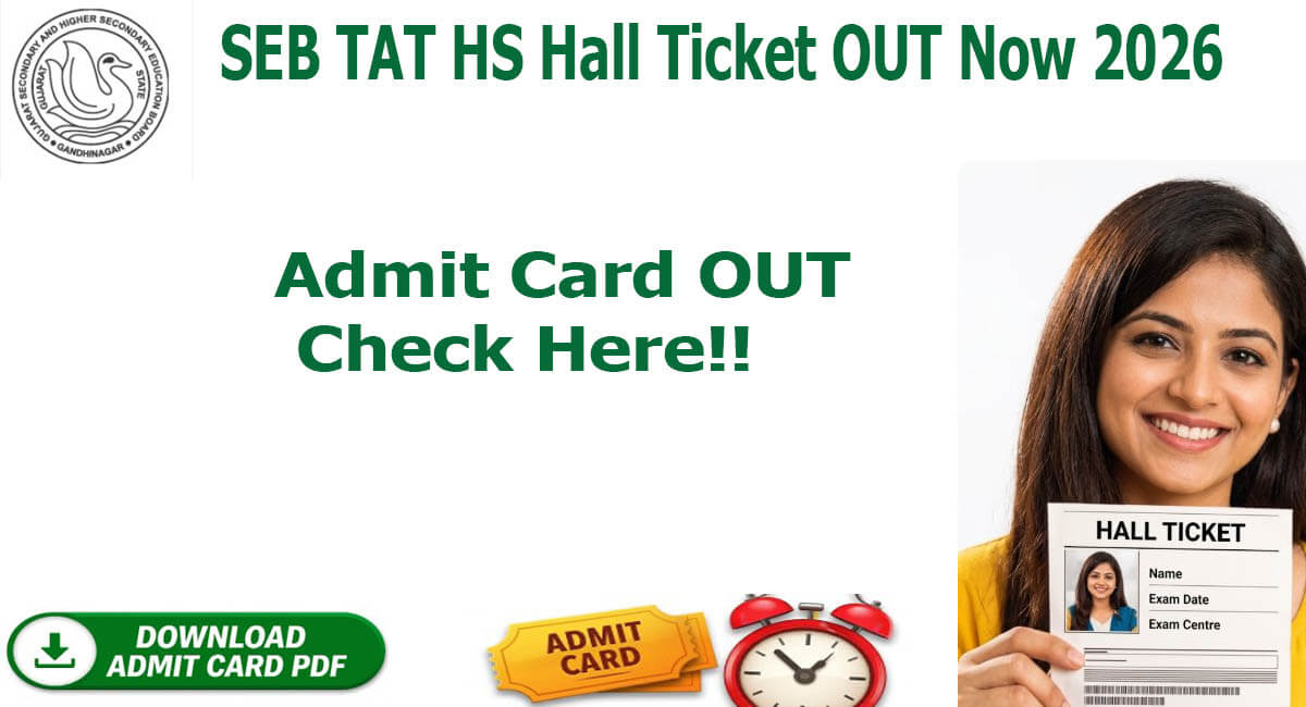 SEB Gujarat TAT HS Hall Ticket 2026