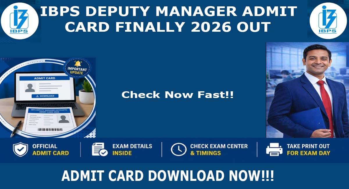 IBPS Deputy Manager Admit Card 2026